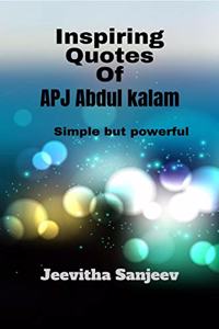 Inspiring Quotes of APJ Abdul Kalam