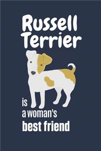 Russell Terrier is a woman's Best Friend