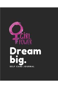 Dream big