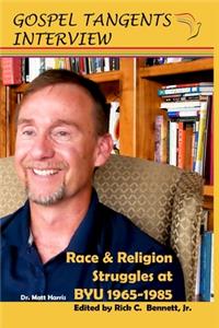 Race & Religion Struggles at BYU 1965-1985