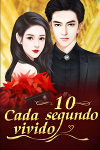 Cada Segundo Vivido 10
