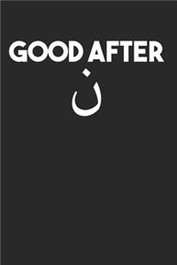 Good After