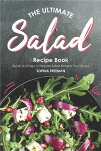 Ultimate Salad Recipe Book