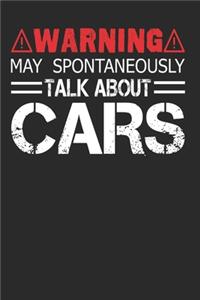 Warning May Spontaneously Start Talking About Cars