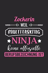 Zockerin Weil Multitasking Ninja Keine Berufsbezeichnung Ist