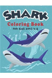 Shark Coloring Book For Kids Ages 4-8.