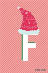 Initial X-mas Letter F Notebook With Funny X-mas Bear., X-mas First Letter Ideal for For Boys/ Girls, Christmas, Gift and Notebook for School