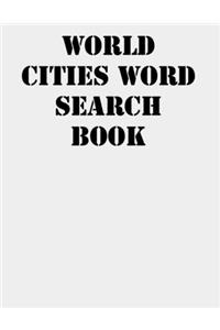World Cities Word Search Book