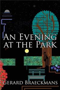 An Evening at the Park