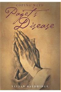 Coping with Paget's Disease