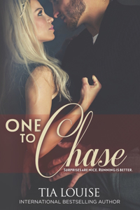 One to Chase: One to Hold, Book 7