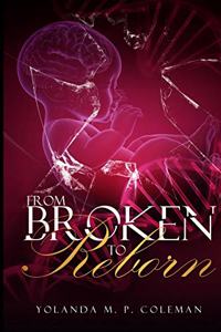 From Broken To Reborn