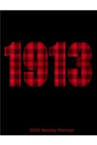 1913 (2020 Weekly Planner)