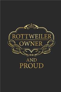 Rottweiler Owner And Proud