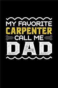 My Favorite Carpenter Call Me Dad