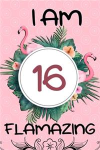 I Am 16 Flamazing