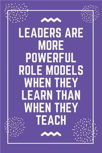 Leaders are more powerful role models when they learn than when they teach