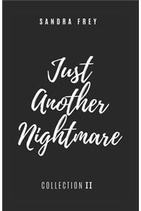 Just Another Nightmare