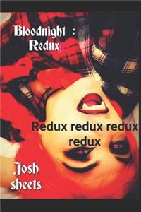 Blood Night Redux