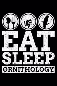Eat Sleep Ornithology