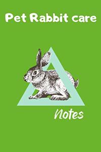 Pet Rabbit Care Notes