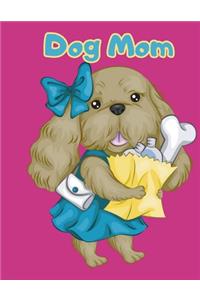 Dog Mom Sketchbook, design cover for dog lover - Large 8.5 x 11 inches 110 Pages