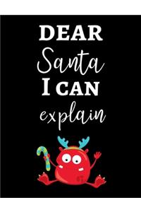 Dear Santa I Can Explain