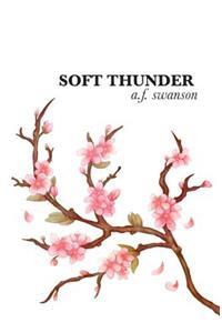 Soft Thunder, Revised Edition