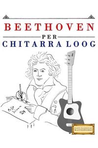Beethoven Per Chitarra Loog
