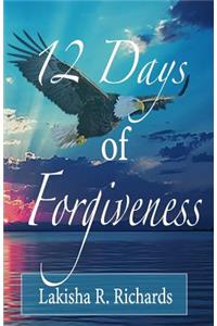 12 Days of Forgiveness