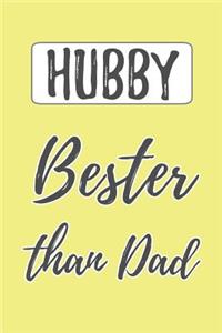 Hubby - Bester than Dad