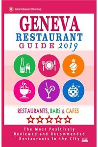 Geneva Restaurant Guide 2019