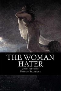 The Woman Hater