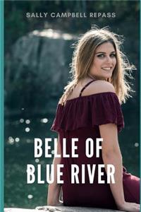 Belle of Blue River