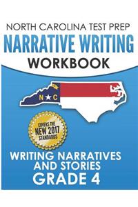 North Carolina Test Prep Narrative Writing Workbook Grade 4