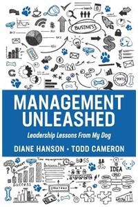Management Unleashed