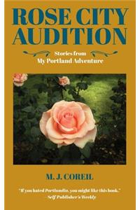 Rose City Audition