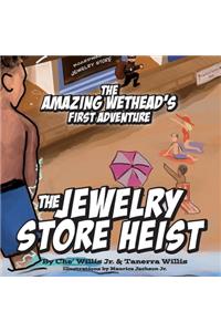 Amazing Wethead's First Adventure