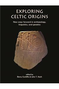 Exploring Celtic Origins