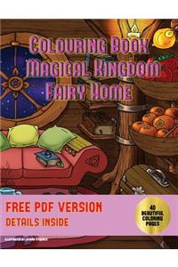 Colouring Book (Magical Kingdom - Fairy Homes)