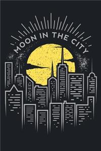 Moon in the City