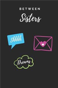 Between Sisters