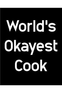 World's Okayest Cook