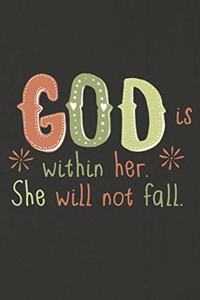 God Is Within Her She Will Not Fall