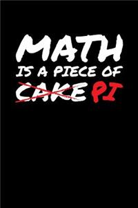Math Is a Piece of Cake Pi
