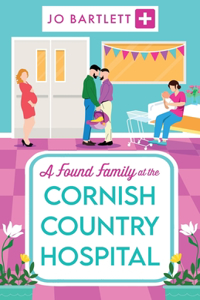 Found Family at the Cornish Country Hospital