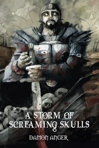A Storm of Screaming Skulls