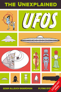 Unexplained: UFOs