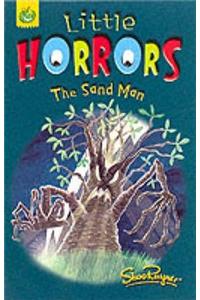 Little Horrors: The Sand Man