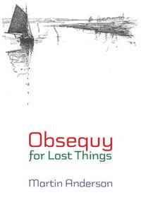 Obsequy for Lost Things
